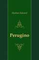 Perugino, Hutton Edward 