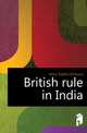 British rule in India, Mitra Siddha Mohana 