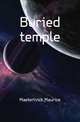 Buried temple, Морис Метерлинк 