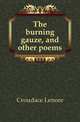 The burning gauze, and other poems, Croudace Lenore 
