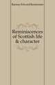 Reminiscences of Scottish life & character, Ramsay Edward Bannerman 