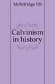 Calvinism in history, McFetridge NS 