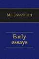 Early essays, Mill John Stuart 