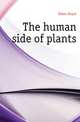 The human side of plants, Dixon Royal 