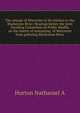 The sewage of Worcester in its relation to the Blackstone River. Hearings before the Joint Standing Committee on Public Health, on the matter of restraining ... of Worcester from polluting Blackstone River, Horton Nathaniel A 