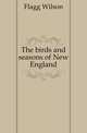The birds and seasons of New England, Flagg Wilson 