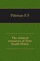 The mineral resources of New South Wales, Pittman E F 
