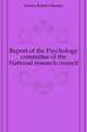 Report of the Psychology committee of the National research council, Yerkes Robert Mearns 