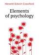 Elements of psychology .., Hewett Edwin Crawford 