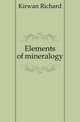Elements of mineralogy, Kirwan Richard 