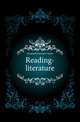 Reading-literature, Treadwell Harriette Taylor 