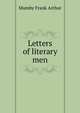 Letters of literary men.., Mumby Frank Arthur 