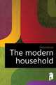 The modern household, Talbot Marion 