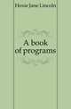 A book of programs, Hoxie Jane Lincoln 