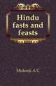 Hindu fasts and feasts, Mukerji A C 