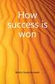 How success is won, Bolton Sarah Knowles 