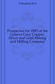Prospectus for 1883 of the Geneva Grey Copper, Silver and Gold Mining and Milling Company, R. O. Polkinhorn 