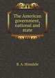 The American government, national and state, Hinsdale B A 