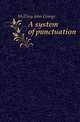 A system of punctuation, McElroy John George 
