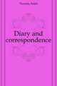 Diary and correspondence, Thoresby Ralph 