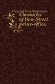 Chronicles of Bow Street police-office,, Fitzgerald Percy Hetherington 