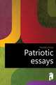 Patriotic essays, Headley Elroy 