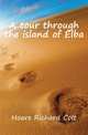 A tour through the island of Elba, Hoare Richard Colt 