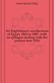 An Englishman's recollections of Egypt, 1863 to 1887, with an epilogue dealing with the present time 1914, Kusel Samuel Selig 
