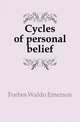 Cycles of personal belief, Forbes, Waldo Emerson 