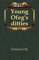 Young Ofeg's ditties, Hansson Ola 