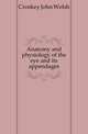 Anatomy and physiology of the eye and its appendages, Croskey John Welsh 