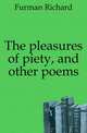 The pleasures of piety, and other poems, Furman Richard 