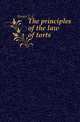 The principles of the law of torts, L. C. Innes 