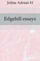 Edgehill essays, Joline Adrian H 