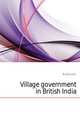 Village government in British India, Matthai John 