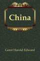 China, Gorst Harold Edward 