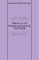 History of the Chartist movement, 1837-1854, Gammage Robert George 
