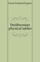 Smithsonian physical tables, Fowle Frederick Eugene 