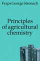 Principles of agricultural chemistry, Fraps George Stronach 
