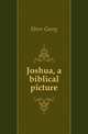 Joshua, a biblical picture, Ebers Georg 
