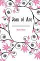 Joan of Arc, James Grace 