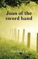 Joan of the sword hand, Crockett S R 
