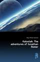 Kaloolah. The adventures of Jonathan Romer, Mayo William Starbuck 