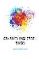 Canaries and cage-birds, Holden George Henry 