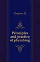 Principles and practice of plumbing, Cosgrove J J 