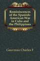 Reminiscences of the Spanish-American War in Cuba and the Philippines, Gauvreau Charles F 