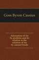 Adsorption of tin by proteins and its relation to the solution of tin by canned foods, Goss Byron Cassius 