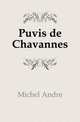 Puvis de Chavannes, Michel Andre 