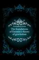 The foundations of Einstein's theory of gravitation, Freundlich Erwin 