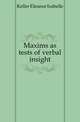 Maxims as tests of verbal insight, Keller Eleanor Isabelle 